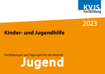 2022_11_24_Kinder-_und_Jugendhilfe_Fortbildungen_2023.pdf