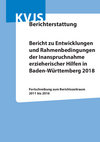 Bericht zu Entwicklungen und Rahmenbedingungen der Inanspruchnahme erzieherischer Hilfen in Baden-Württemberg 2018, (Oktober 2018)