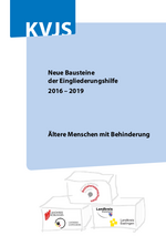 Neue Bausteine in der Eingliederungshilfe 2016 – 2019, (Juni 2020)