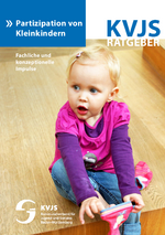 KVJS-Ratgeber: Partizipation von Kleinkindern, (Oktober 2015)