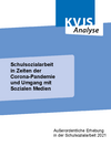 KVJS Analyse, Schulsozialarbeit in Zeiten der Corona-Pandemie und Umgang mit Sozialen Medien (März 2022)