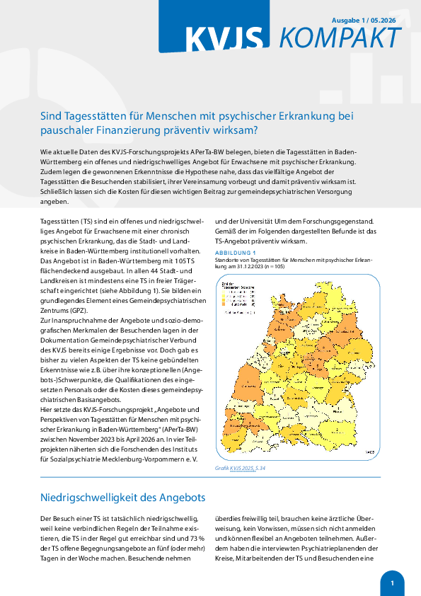 KVJS Kompakt, Ausgabe 1: Sind Tagesst&auml;tten f&uuml;r Menschen mit psychischer Erkrankung bei pauschaler Finanzierung pr&auml;ventiv wirksam?