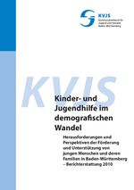 Kinder- und Jugendhilfe im demographischen Wandel, 2010 (Gesamtbericht)