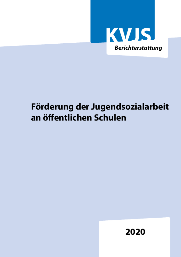 Förderung der Jugendsozialarbeit an öffentlichen Schulen, Berichterstattung 2020 (Mai 2021)