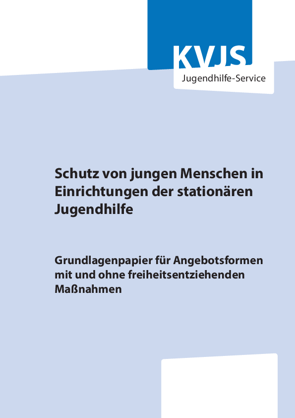 Schutz von jungen Menschen in Einrichtungen der stationären Jugendhilfe, (Juli 2020)