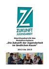 Abschlussbericht "Die Zukunft der Jugendarbeit im ländlichen Raum"