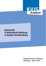 Datenheft Frühkindliche Bildung in Baden-Württemberg