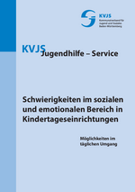 Schwierigkeiten im sozialen und emotionalen Bereich in Kindertageseinrichtungen, (November 2013)