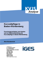 Kurzzeitpflege in Baden-Württemberg - Abschlussbericht