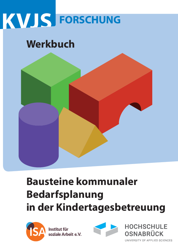 Bausteine kommunaler Bedarfsplanung in der Kindertagesbetreuung, (Oktober 2018)