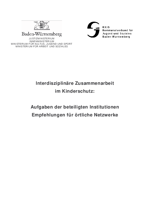 Empfehlungen zur interdisziplinären Zusammenarbeit im Kinderschutz in Baden-Württemberg