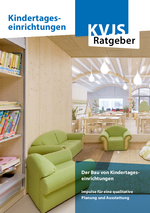 KVJS-Ratgeber: Der Bau von Kindertageseinrichtungen, (Juli 2020)