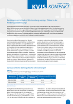 KVJS Kompakt, Ausgabe 2: Benötigen wir in Baden-Württemberg weniger Plätze in der Kindertagesbetreuung?