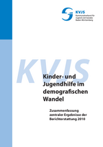 Kinder- und Jugendhilfe im demographischen Wandel, 2010 (Kurzfassung)