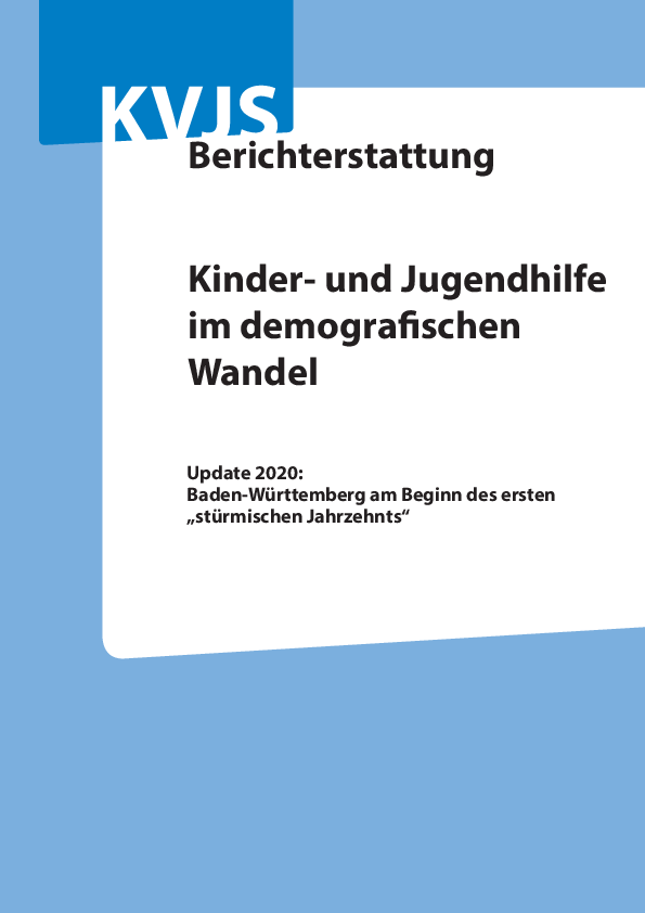 Kinder- und Jugendhilfe im demografischen Wandel, (März 2020)