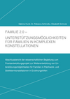 Abschlussbericht Praxisentwicklungsprojekt zur Weiterentwicklung von Unterstützungsmöglichkeiten für Familien in Patchwork- und Stiefelternkonstellationen in den Erziehungshilfe