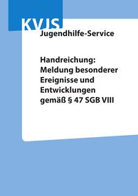 Neue Handreichung des KVJS-Landesjugendamts erschienen / © KVJS