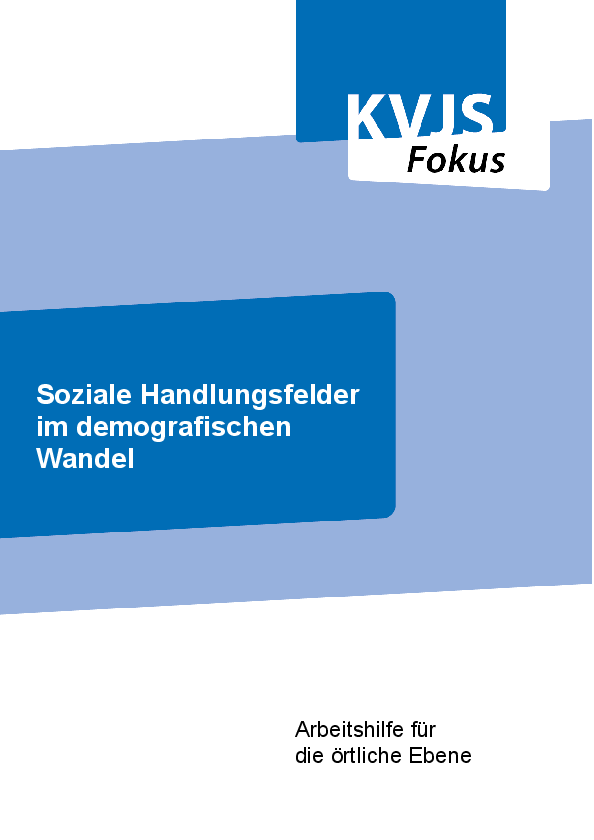 Soziale Handlungsfelder im demografischen Wandel