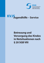 Betreuung und Versorgung des Kindes in Notsituationen nach § 20 SGB VIII, 2012