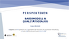 Basismodell und Qualitätsdiskurs Basismodell und Qualitätsdiskurs