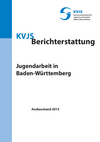 Berichterstattung 2017: Strukturbericht Jugendarbeit in Baden-Württemberg